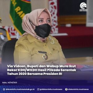 Via Vidcon, Bupati dan Wabup Mura Ikut Rakor KDH/WKDH Hasil Pilkada Serentak Tahun 2020 Bersama Presiden RI